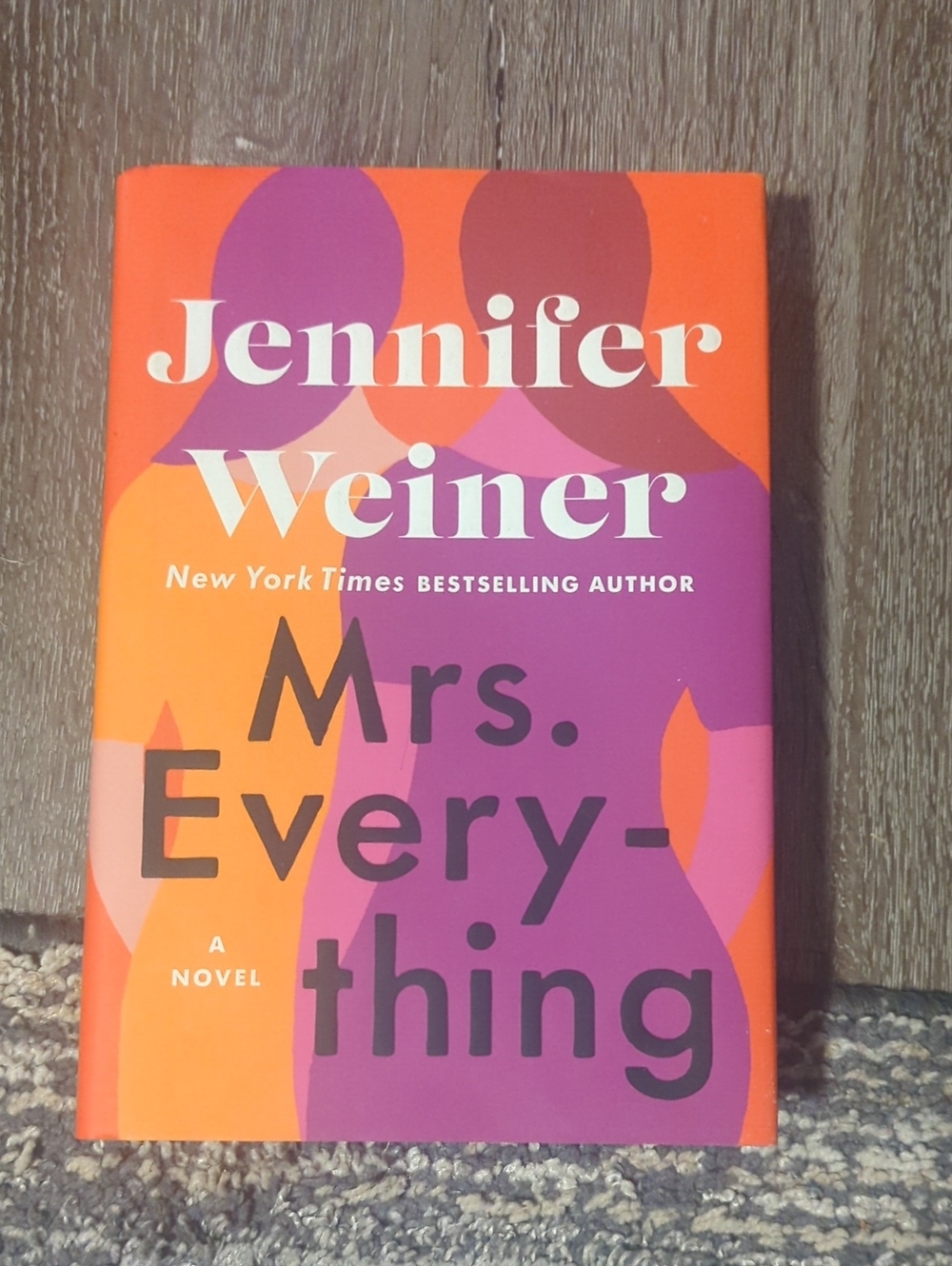 Mrs. Everything Novel By Jennifer Weiner